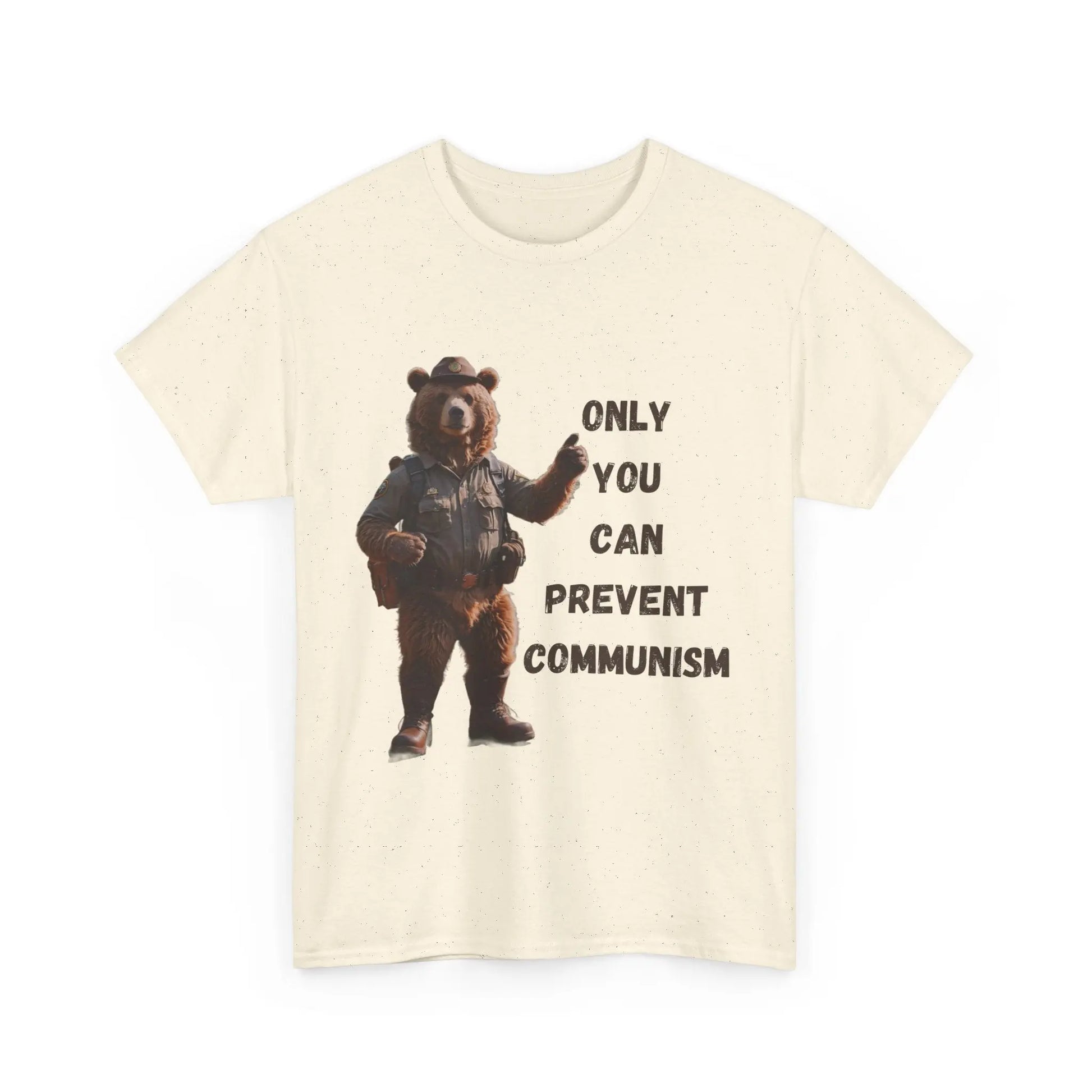 Only You Can Prevent Communism Unisex Heavy Cotton Tee Printify