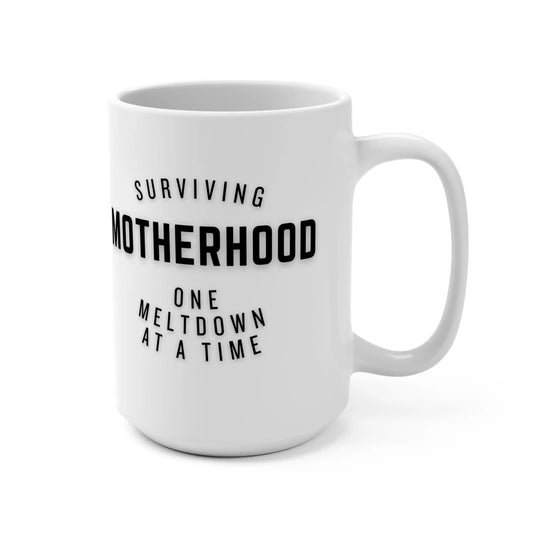 15oz Surviving Motherhood Meltdown Mug 15oz