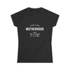 Surviving Motherhood Meltdown Women's Softstyle Tee