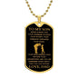 Gold / No To My Son Dog Tags