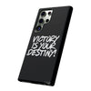 Victory is Your Destiny Tough Case