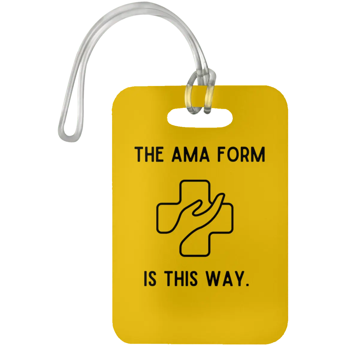 Athletic Gold The AMA Form Is This Way Luggage Bag Tag