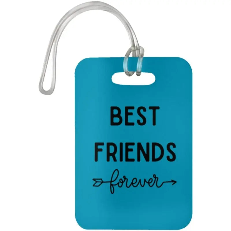 Turquoise Best Friends Forever Luggage Bag Tag