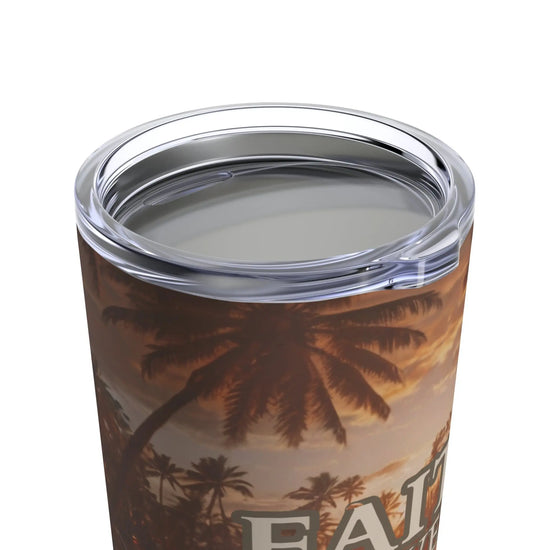 20oz Faith Over Fear Tumbler 20oz