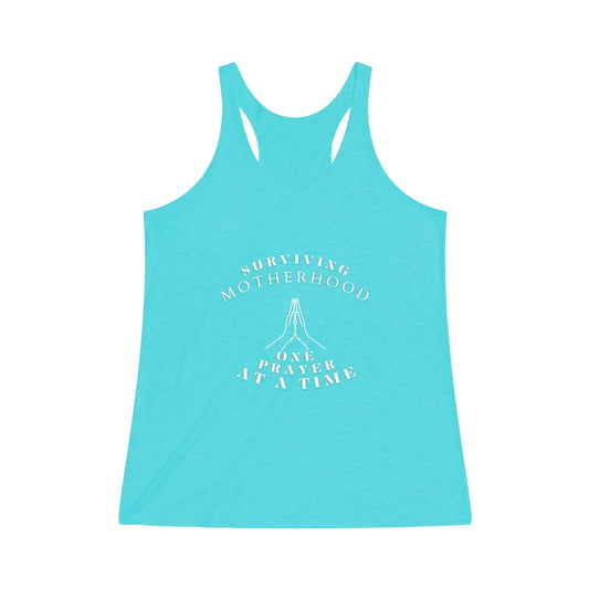 XS / Tri-Blend Tahiti Blue Surviving Motherhood One Prayer Women's Tri-Blend Racerback Tank