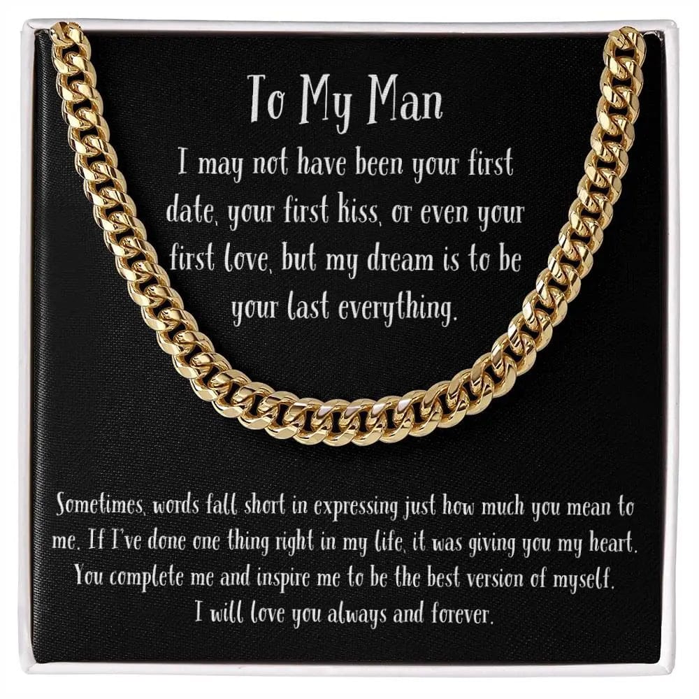 AnchorFinds.com Jewelry 14K Yellow Gold Finish / Standard Box Cuban Link Chain "To My Man"