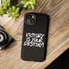 AnchorFinds.com Phone Case iPhone 15 Plus / Matte Victory is Your Destiny Tough Case