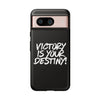 AnchorFinds.com Phone Case Victory is Your Destiny Tough Case