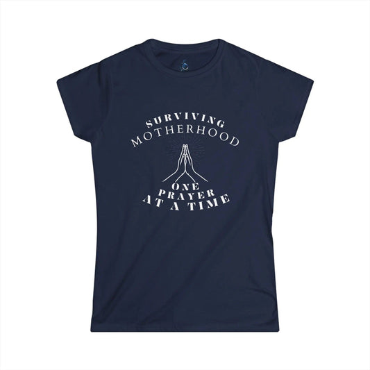 AnchorFinds.com T-Shirt Navy / S Surviving Motherhood One Prayer at a Time Women's Softstyle Tee