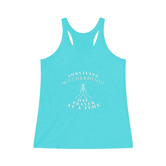 AnchorFinds.com Tank Top XS / Tri-Blend Tahiti Blue Surviving Motherhood One Prayer Women's Tri-Blend Racerback Tank