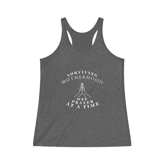 AnchorFinds.com Tank Top XS / Tri-Blend Vintage Black Surviving Motherhood One Prayer Women's Tri-Blend Racerback Tank