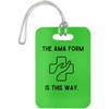 AnchorFinds.com Travel Kelly AMA Form Is This Way Luggage Bag Tag