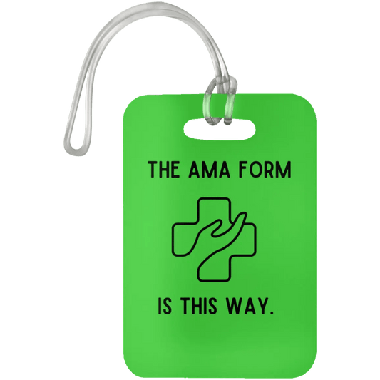 AnchorFinds.com Travel Kelly AMA Form Is This Way Luggage Bag Tag