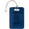 AnchorFinds.com Travel Royal AMA Form Is This Way Luggage Bag Tag