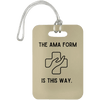 AnchorFinds.com Travel Tan AMA Form Is This Way Luggage Bag Tag