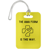 AnchorFinds.com Travel Yellow AMA Form Is This Way Luggage Bag Tag
