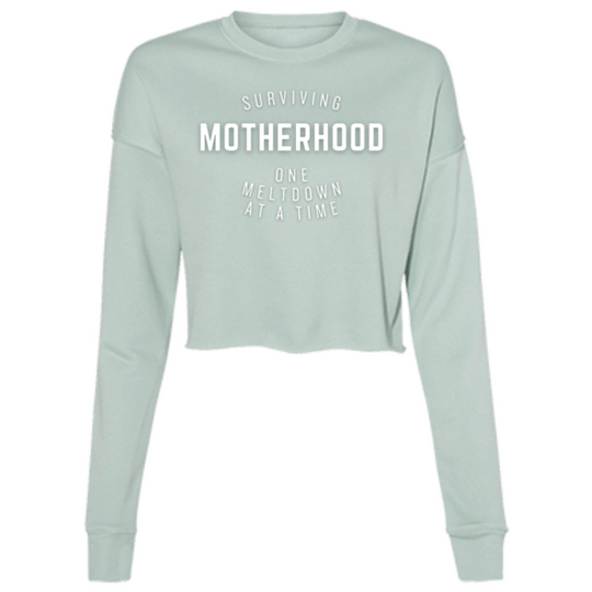 Dusty Blue / S SURVIVING MOTHERHOOD ONE MELTDOWN AT A TIME -Cropped Fleece Crew