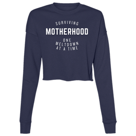 Navy / S SURVIVING MOTHERHOOD ONE MELTDOWN AT A TIME -Cropped Fleece Crew